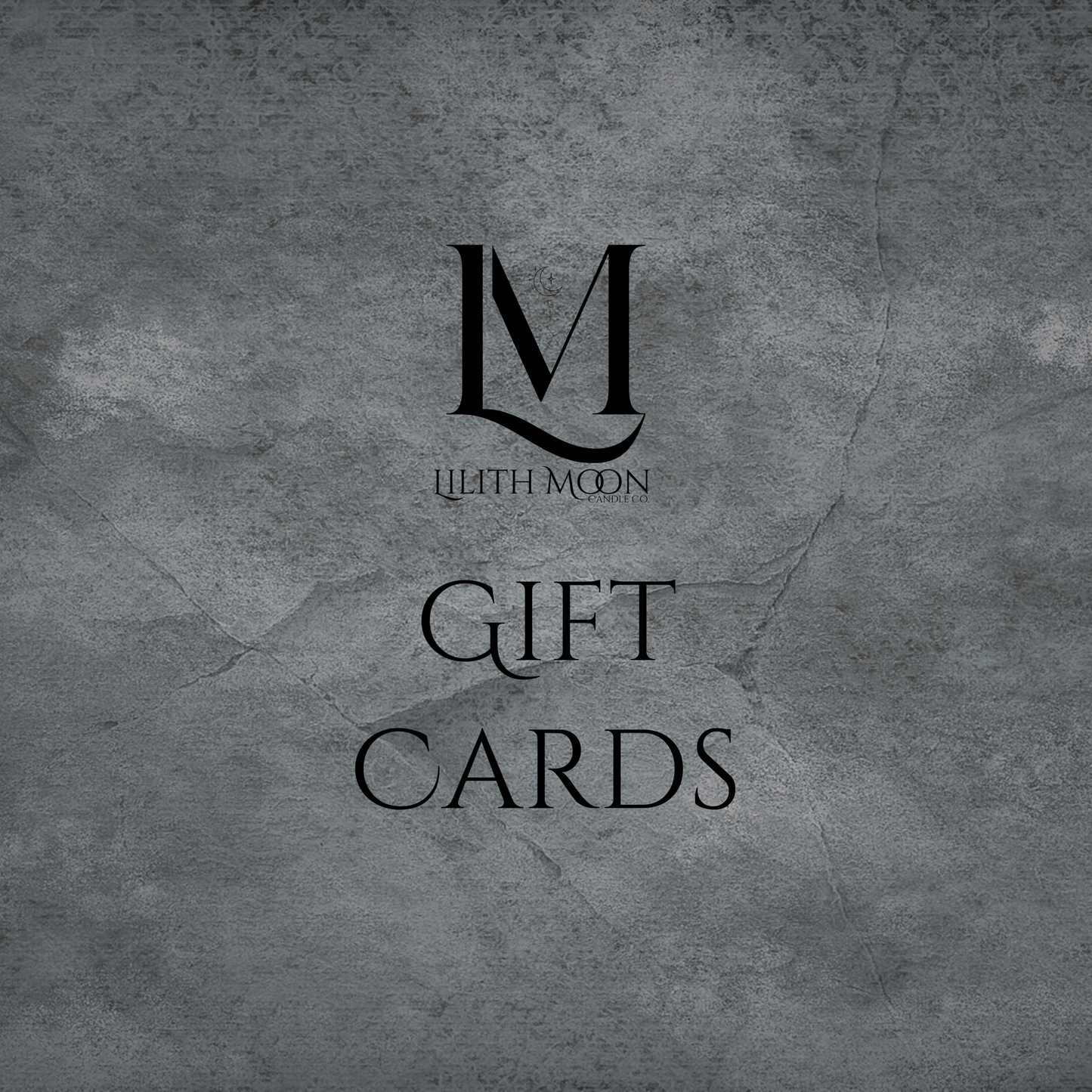 GIFT CARDS - Lilith Moon Candle Co.